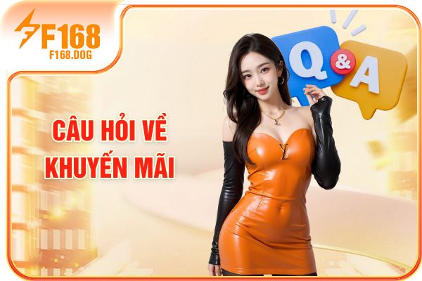 Câu hỏi về khuyến mãi