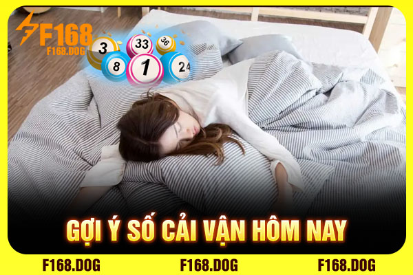 Gợi ý số cải vận hôm nay