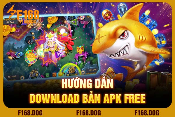 Hướng dẫn download bản APK free